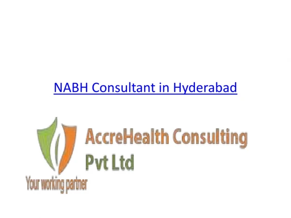 Best & Top NABH Consultancy in Hyderabad | Good NABH Services in Hyderabad ---Accre Health