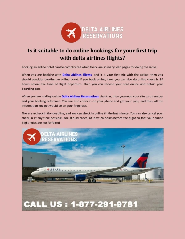 Is it suitable to do online bookings for your first trip with delta airlines flights?