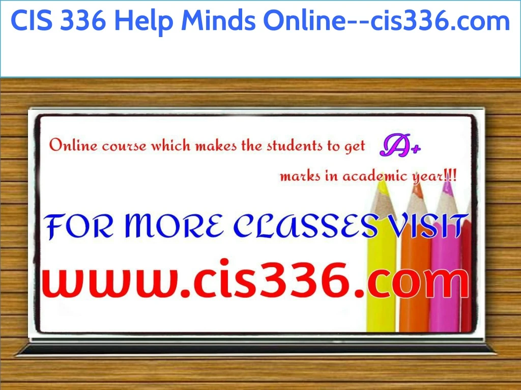 cis 336 help minds online cis336 com