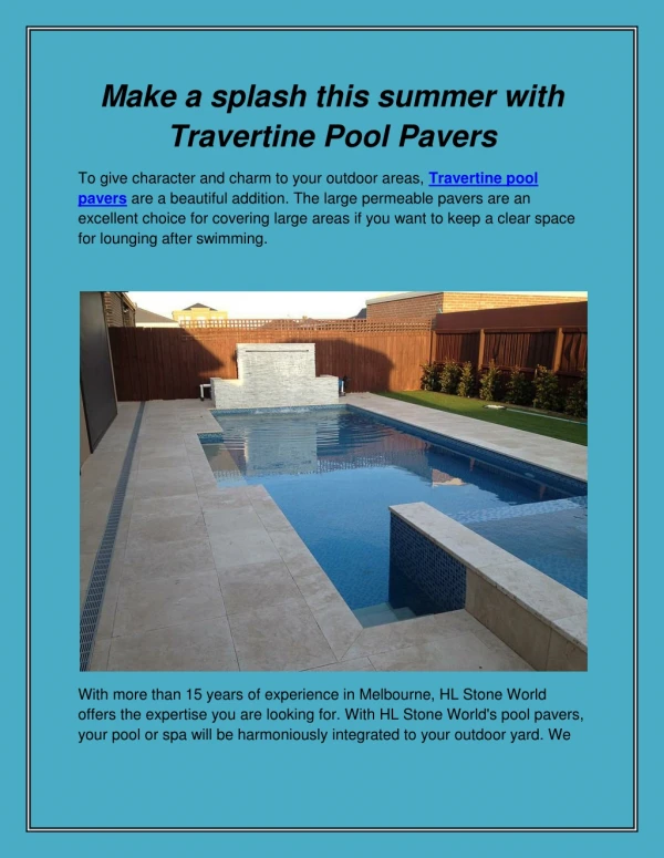 Make a splash this summer with Travertine Pool Pavers