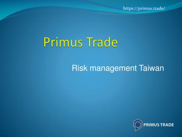 Primus Trade Taiwan | Risk management Taiwan