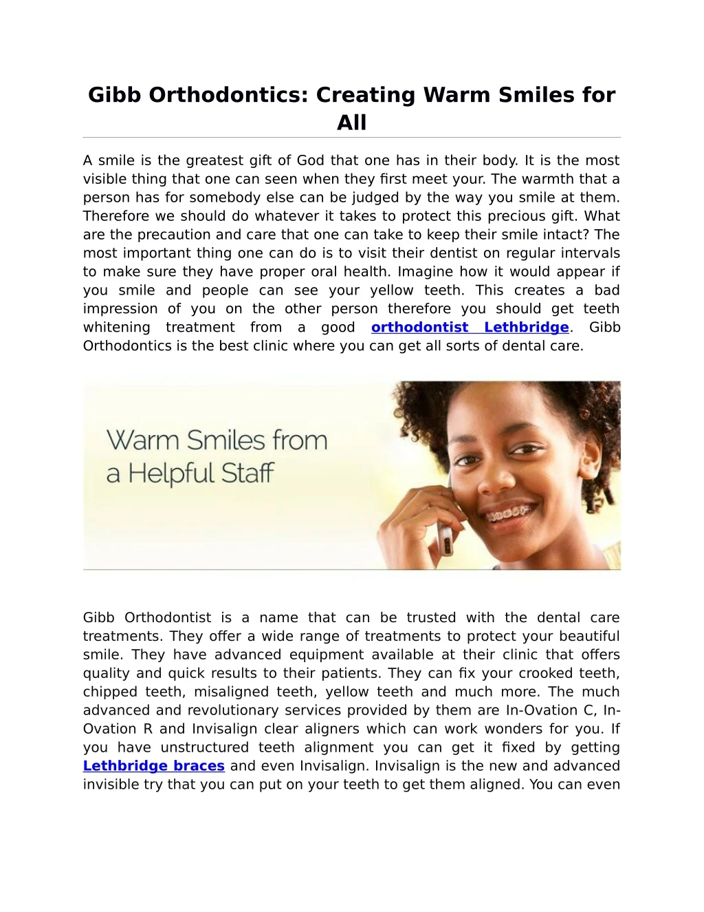 gibb orthodontics creating warm smiles for all
