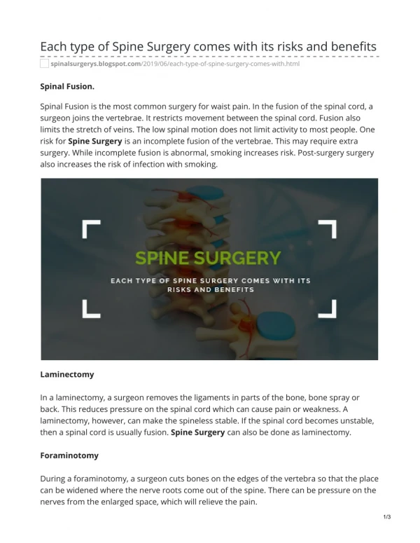 Each type of Spine Surgery comes with its risks and benefits