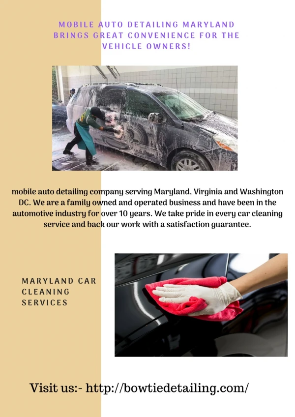 Mobile Auto Detailing Maryland Brings Great Convenience for the Vehicle Owners!