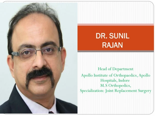 Hip Replacement Doctor, Hip Replacement Doctor in Indore | Dr.sunil rajan