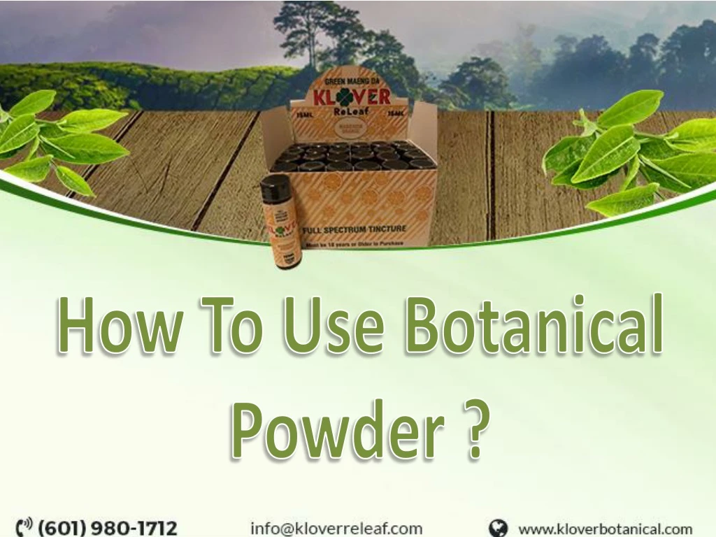 how to use botanical powder