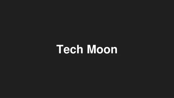 Tech Moon