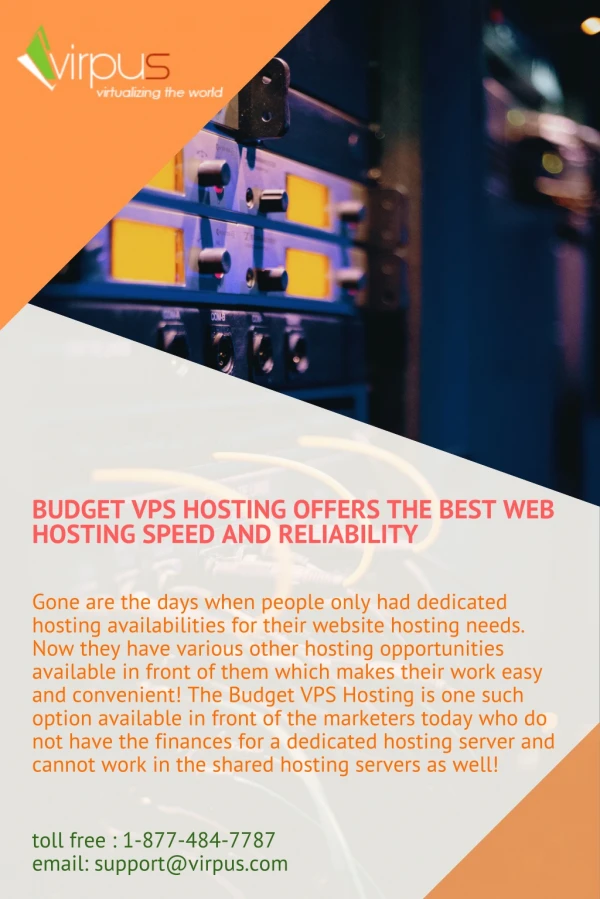 Budget VPS hosting offers the best web hosting speed and reliability