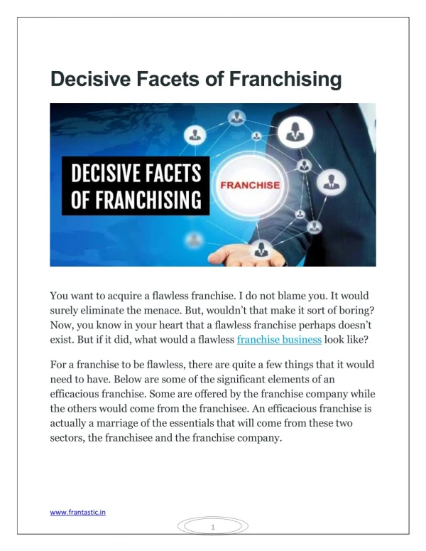 Decisive Facets of Franchising