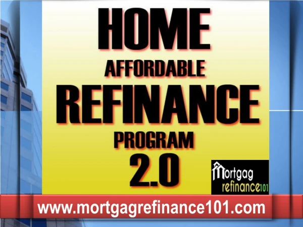 Get Help with HARP 2.0 Mortgage Refinance Loan Program with Low Interest
