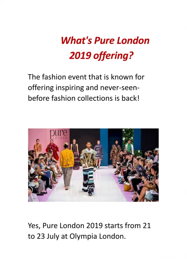 What’s Pure London 2019 offering?