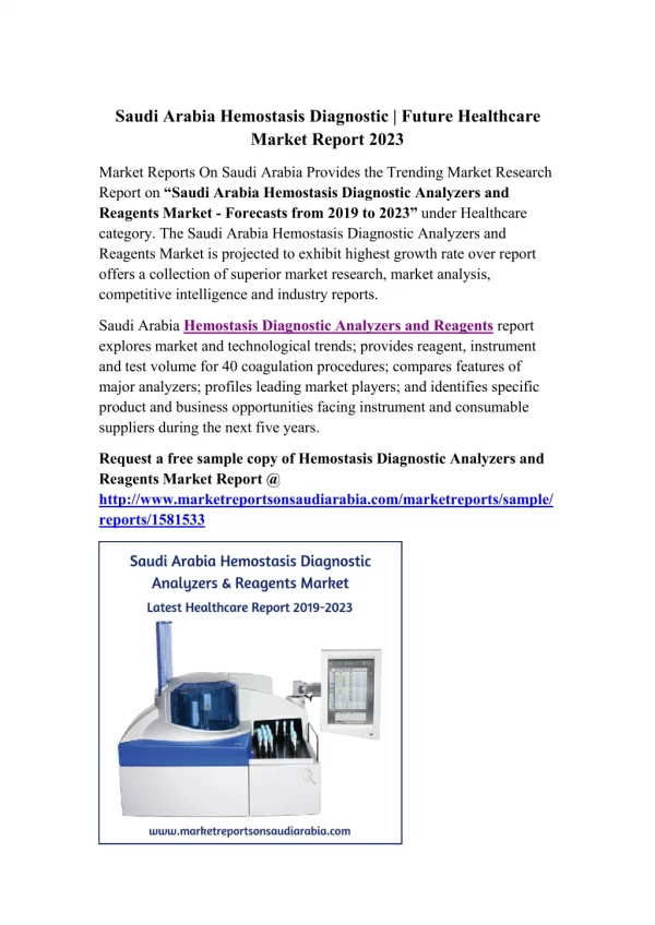Saudi Arabia Hemostasis Diagnostic Analyzers and Reagents Market - Forecasts from 2019 to 2023