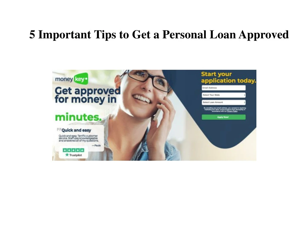 5 important tips to get a personal loan approved