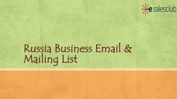 Russia Business Email List | Russia Executives B2B Mailing Database-Esalesclub