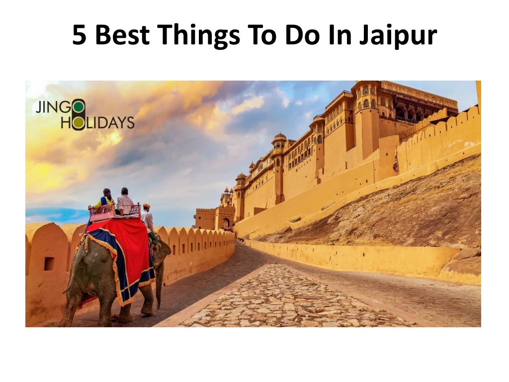 5 best things to do in jaipur