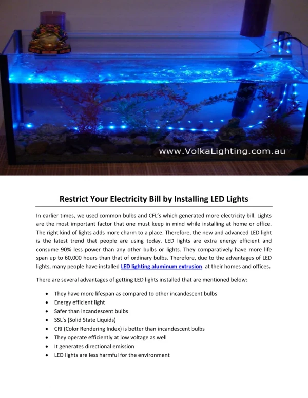 Restrict Your Electricity Bill by Installing LED Lights