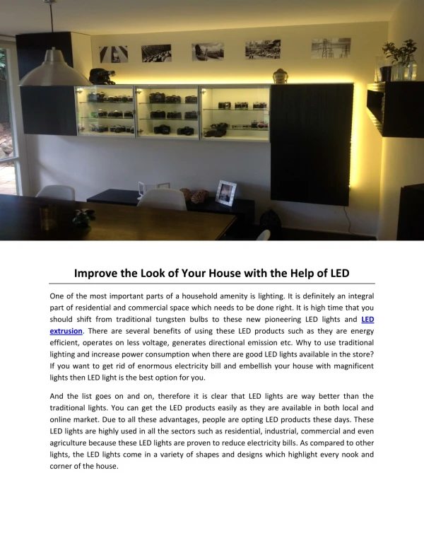 Improve the Look of Your House with the Help of LED