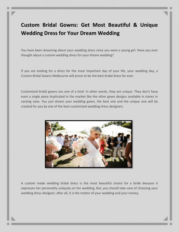 Custom Bridal Gowns: Get Most Beautiful & Unique Wedding Dress for Your Dream Wedding