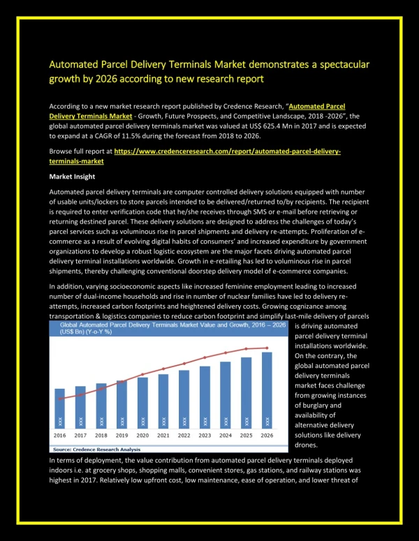 Automated Parcel Delivery Terminals Market demonstrates a spectacular growth by 2026 according to new research report