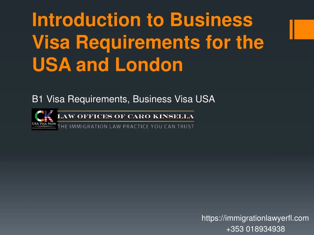 introduction to business visa requirements for the usa and london