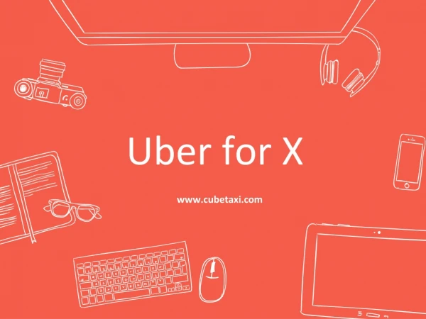 Uber for X On Demand Business