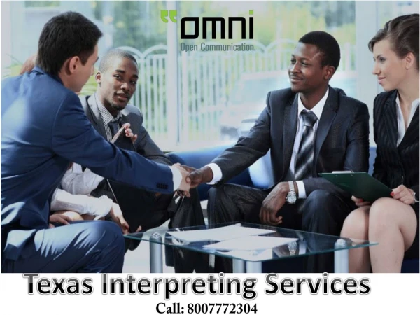 Choose the Best and accurate Interpreting Services in Houston Texas