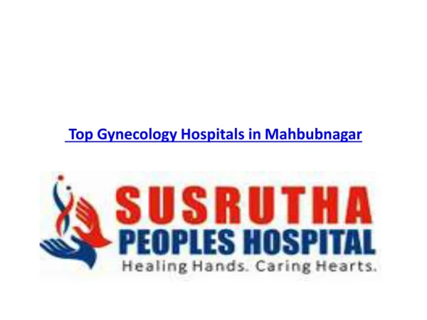 Best & Top Gynaecology Hospitals | Top Gynaecologist | Mahabubnagar