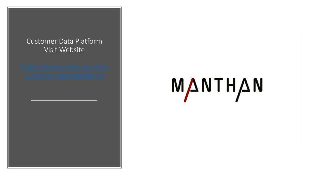 customer data platform visit website https www manthan com customer data platforms