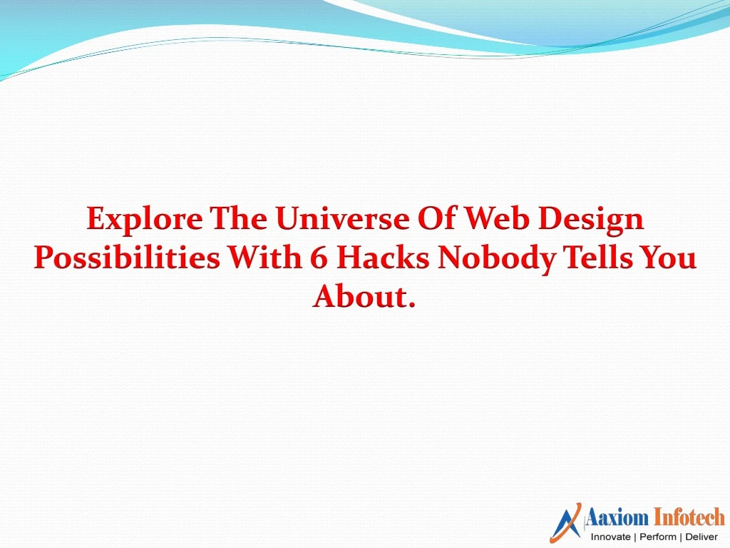 explore the universe of web design possibilities