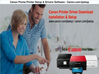 Canon Pixma Printer Setup & Drivers Software - Canon.com/ijsetup - slide 1