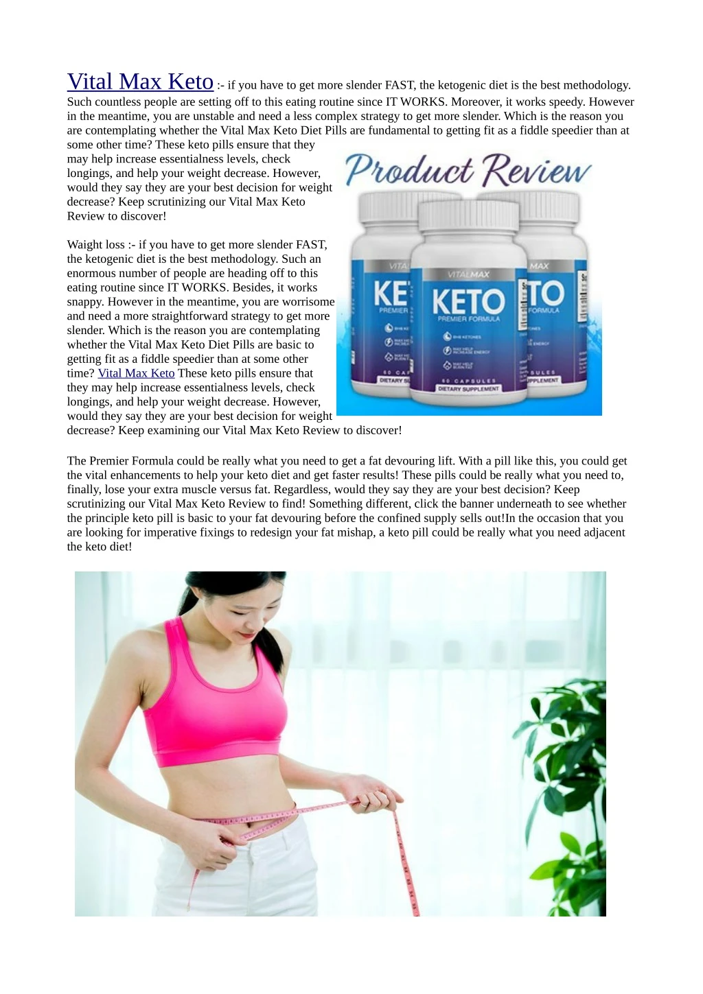 vital max keto if you have to get more slender