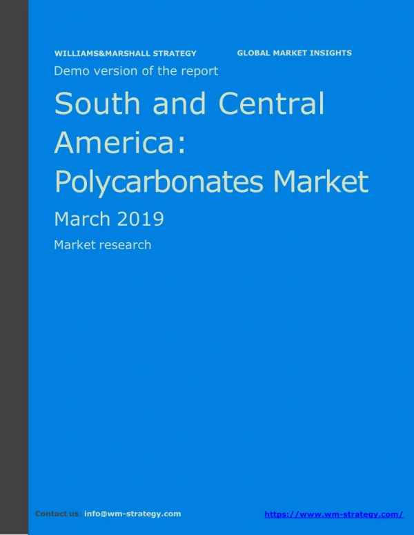 WMStrategy Demo South And Central America Polycarbonates Market March 2019