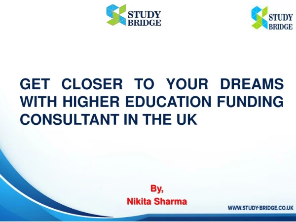 GET CLOSER TO YOUR DREAMS WITH HIGHER EDUCATION FUNDING CONSULTANT IN THE UK | Sigplex