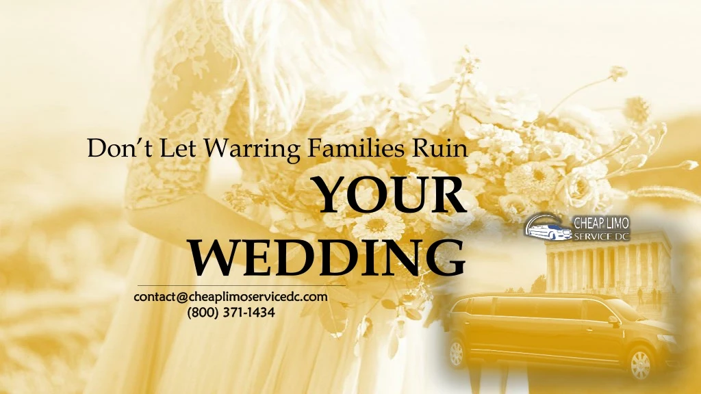 don t let warring families ruin your wedding