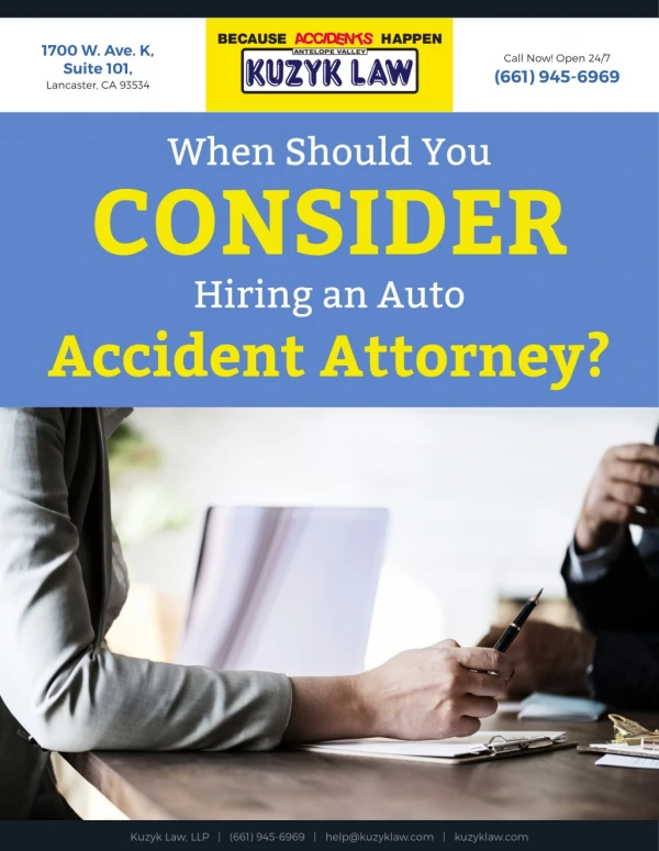 When Should You Consider Hiring an Auto Accident Attorney