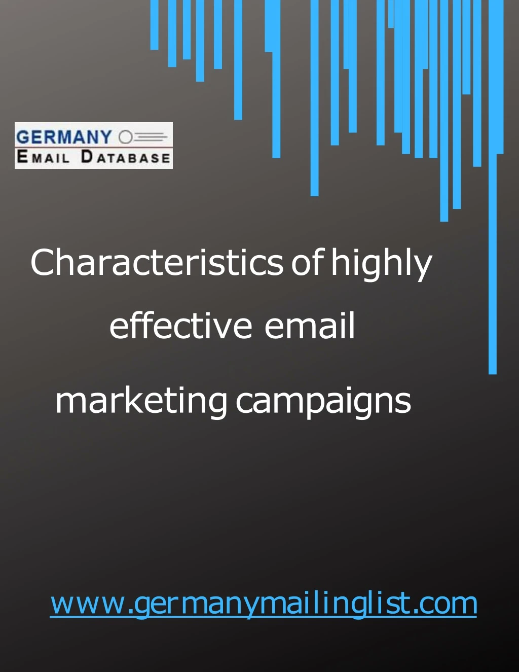 characteristics of highly effective email marketing campaigns