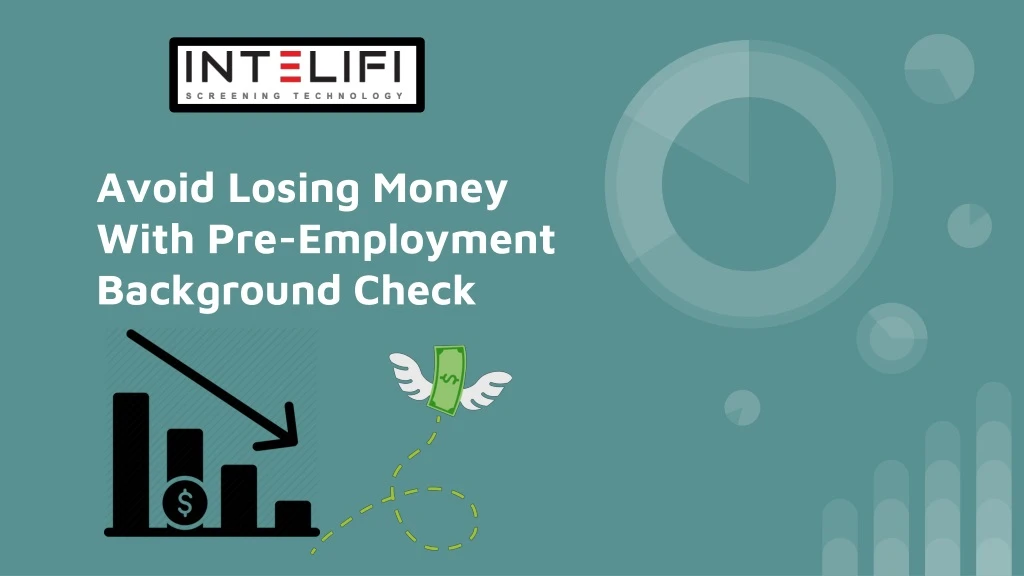 avoid losing money with pre employment background check