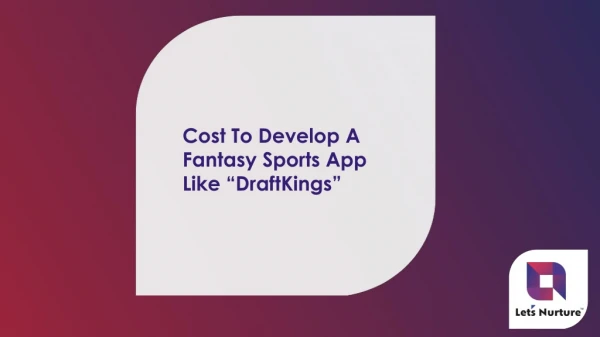 Cost To Develop Fantasy Sports App Like DraftKings