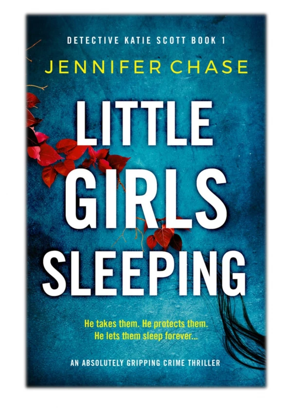 [PDF] Free Download Little Girls Sleeping By Jennifer Chase