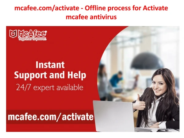 mcafee.com/activate - Offline process for Activate mcafee antivirus