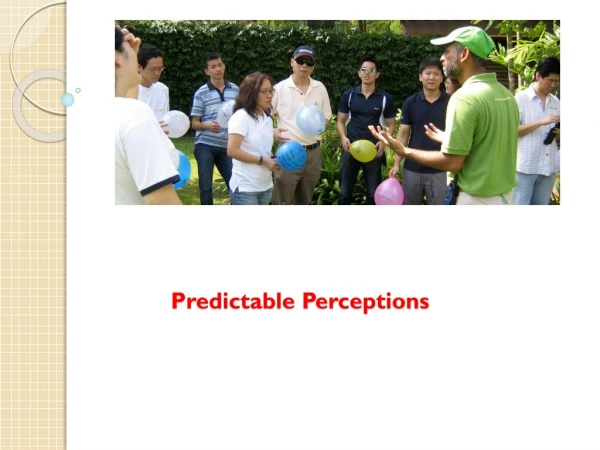 predictable perceptions