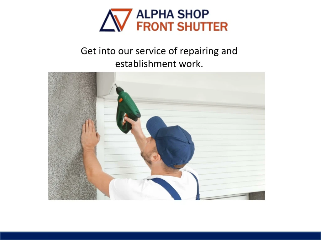 get into our service of repairing