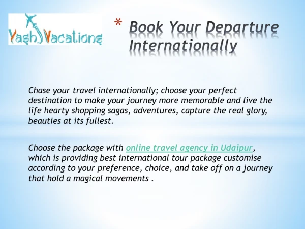 Book Your Departure Internationally