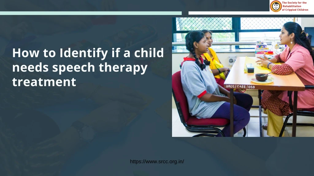 how to identify if a child needs speech therapy