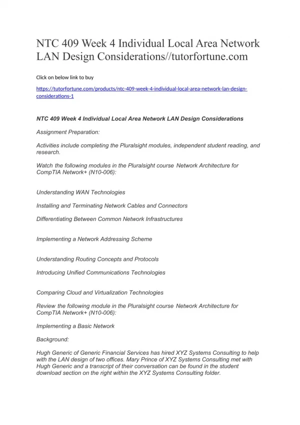 NTC 409 Week 4 Individual Local Area Network LAN Design Considerations//tutorfortune.com