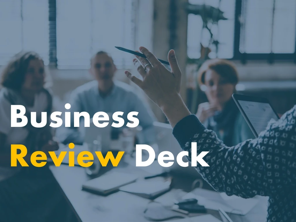 business review deck