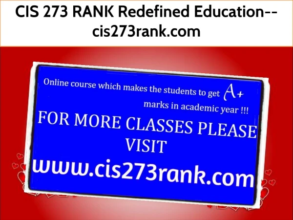 CIS 273 RANK Redefined Education--cis273rank.com