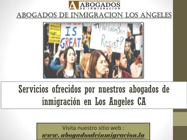 Abogados de inmigracion Los Angeles