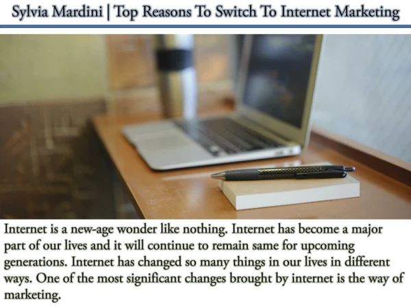 Sylvia Mardini | Top Reasons To Switch To Internet Marketing