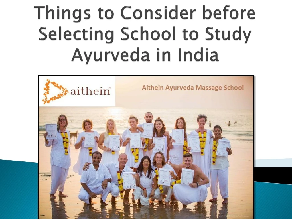 things to consider before selecting school to study ayurveda in india